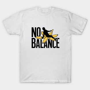 No Balance Funny T-Shirt